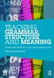 Teaching Grammar, Structure and Meaning... - Bild 1