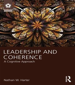 Leadership and Coherence (eBook, PDF) - Harter, Nathan