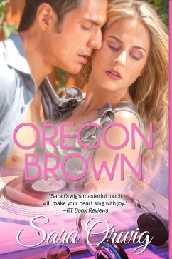 Oregon Brown (eBook, ePUB) - Orwig, Sara