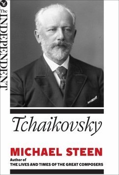 Tchaikovsky (eBook, ePUB) - Steen, Michael
