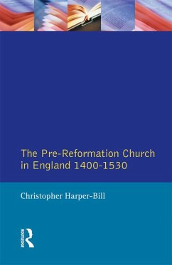 Cover The Pre-Reformation Church in England 1400-1530 (eBook, PDF)