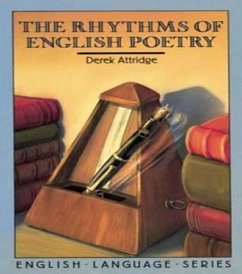 The Rhythms of English Poetry (eBook, PDF) - Attridge, Derek