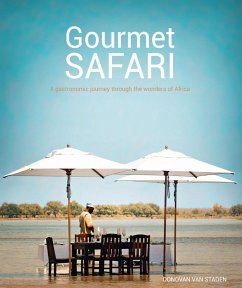 Gourmet Safari (eBook, ePUB) - Staden, Donovan van