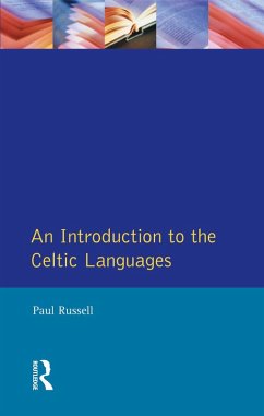 An Introduction to the Celtic Languages (eBook, PDF) - Russell, Paul
