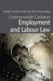 Commonwealth Caribbean Employment and Labour Law (eBook, PDF) Commonwealth Caribbean Employment and Labour Law (eBook, PDF)