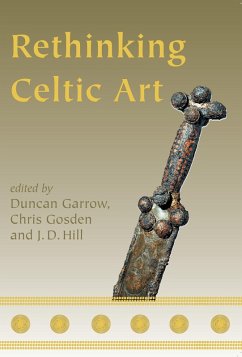 Rethinking Celtic Art (eBook, ePUB)