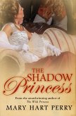 The Shadow Princess (eBook, ePUB) The Shadow Princess (eBook, ePUB)