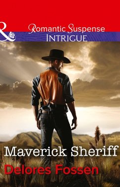 Maverick Sheriff (eBook, ePUB) - Fossen, Delores