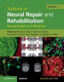 Textbook of Neural Repair and Rehabilitation: Volume 1, Neural Repair and Plasticity (eBook, PDF)