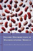 Income Distribution in Macroeconomic Models (eBook, ePUB)