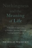 Nothingness and the Meaning of Life (eBook, ePUB)
