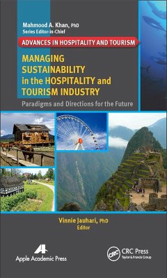 Managing Sustainability in the Hospitality and Tourism Industry (eBook, PDF)