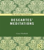 The Routledge Guidebook to Descartes' Meditations (eBook, ePUB)