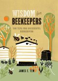 Wisdom for Beekeepers (eBook, ePUB)