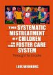 The Systematic Mistreatment of Children... - Bild 1