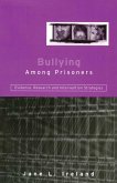 Bullying Among Prisoners (eBook, ePUB)