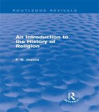 An Introduction to the History of Religion (Routledge Revivals) (eBook, PDF)