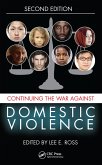 Continuing the War Against Domestic Violence (eBook, PDF) Continuing the War Against Domestic Violence (eBook, PDF)