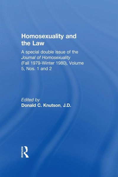 Homosexuality and the Law (eBook, PDF) Homosexuality and the Law (eBook, PDF)