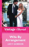 Wife By Arrangement (Mills & Boon Vintage Cherish) (eBook, ePUB)