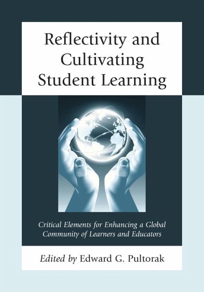 Reflectivity and Cultivating Student Learning (eBook, ePUB)