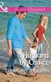Husband By Choice (Mills & Boon Superromance) (Where Secrets are Safe, Book 3) (eBook, ePUB)