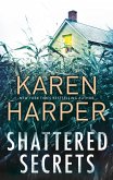 Shattered Secrets (eBook, ePUB) Shattered Secrets (eBook, ePUB)