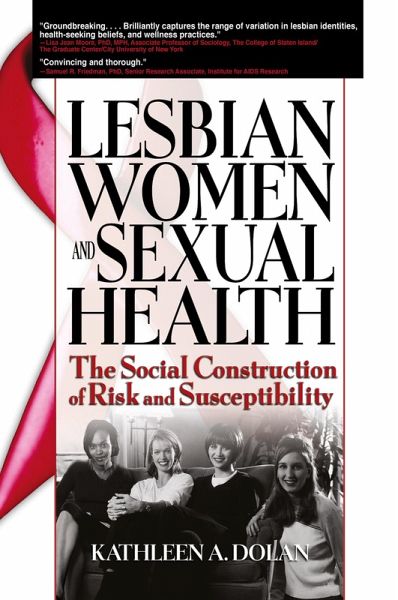 Lesbian Women and Sexual Health (eBook, PDF) Lesbian Women and Sexual Health (eBook, PDF)