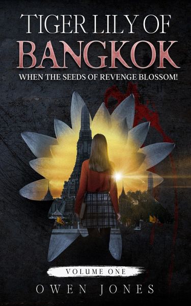 Tiger Lily of Bangkok (eBook, ePUB) Tiger Lily of Bangkok (eBook, ePUB)