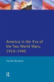The Longman Companion to America in the Era of the Two World Wars, 1910-1945 (eBook, ePUB)