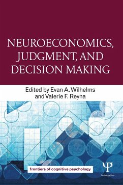 Neuroeconomics, Judgment, and Decision Making (eBook, PDF)