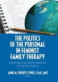 The Politics of the Personal in Feminist Family Therapy (eBook, ePUB)