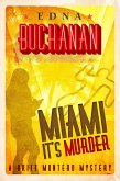 Miami It's Murder (eBook, ePUB) Miami It's Murder (eBook, ePUB)