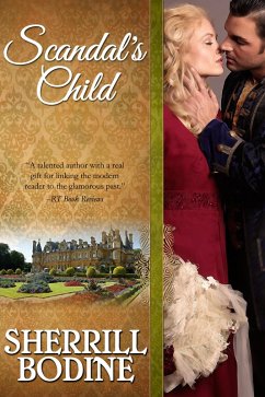 Scandal's Child (eBook, ePUB) - Bodine, Sherrill