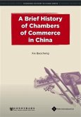 Brief History of Chambers of Commerce in China (eBook, PDF)