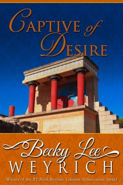 Captive of Desire (eBook, ePUB) - Weyrich, Becky Lee
