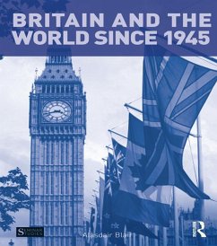 Britain and the World since 1945 (eBook, PDF) - Blair, Alasdair