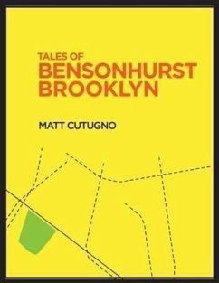 Tales of Bensonhurst Brooklyn (eBook, ePUB) - Cutugno, Matt