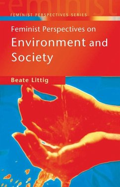 Feminist Perspectives on Environment and Society (eBook, PDF) - Littig, Beate