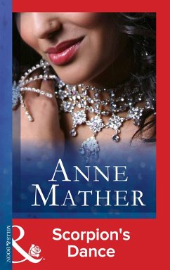 Scorpion's Dance (eBook, ePUB) - Mather, Anne
