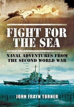 Fight for the Sea (eBook, ePUB) - Frayn Turner, John