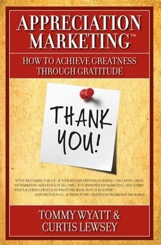 Appreciation Marketing(R) (eBook, ePUB)