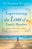 Experiencing the Loss of a Family Member (eBook, ePUB)