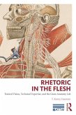 Rhetoric in the Flesh (eBook, ePUB)