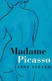 Madame Picasso (eBook, ePUB)