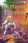 The Bravest Princess (eBook, ePUB)
