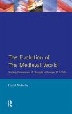 The Evolution of the Medieval World (eBook, ePUB)