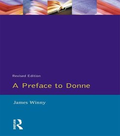 A Preface to Donne (eBook, PDF) - Winny, James