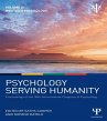 Psychology Serving Humanity:... - Bild 1