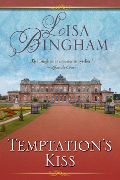 Temptation's Kiss (eBook, ePUB) - Bingham, Lisa